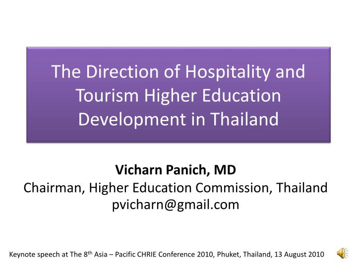 the direction of hospitality and tourism higher education development in thailand