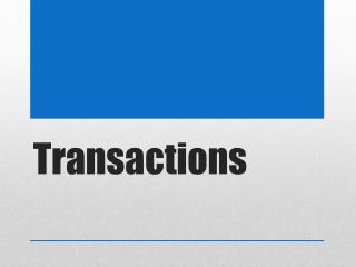 Transactions