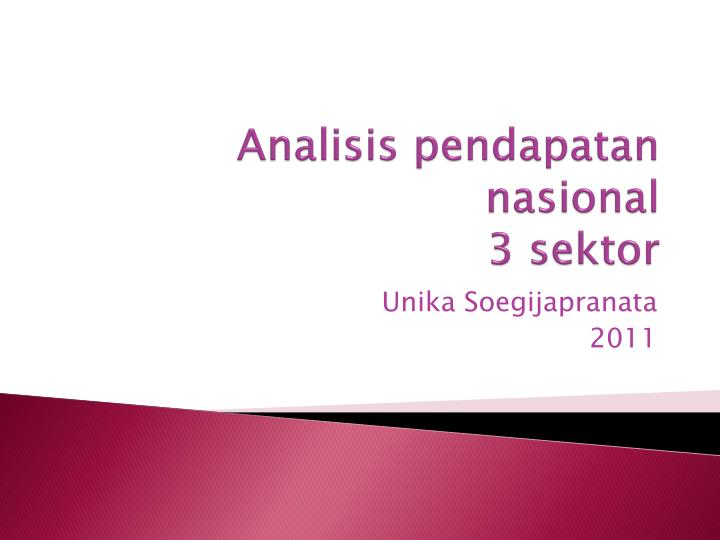 analisis pendapatan nasional 3 sektor