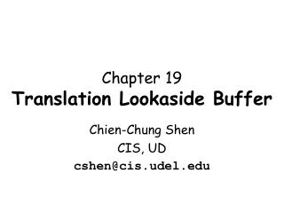 Chapter 19 Translation Lookaside Buffer