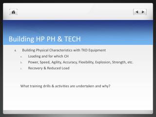 Building HP PH &amp; TECH