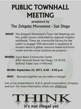 PUBLIC TOWNHALL MEETING presented by The Zeitgeist Movement - San Diego