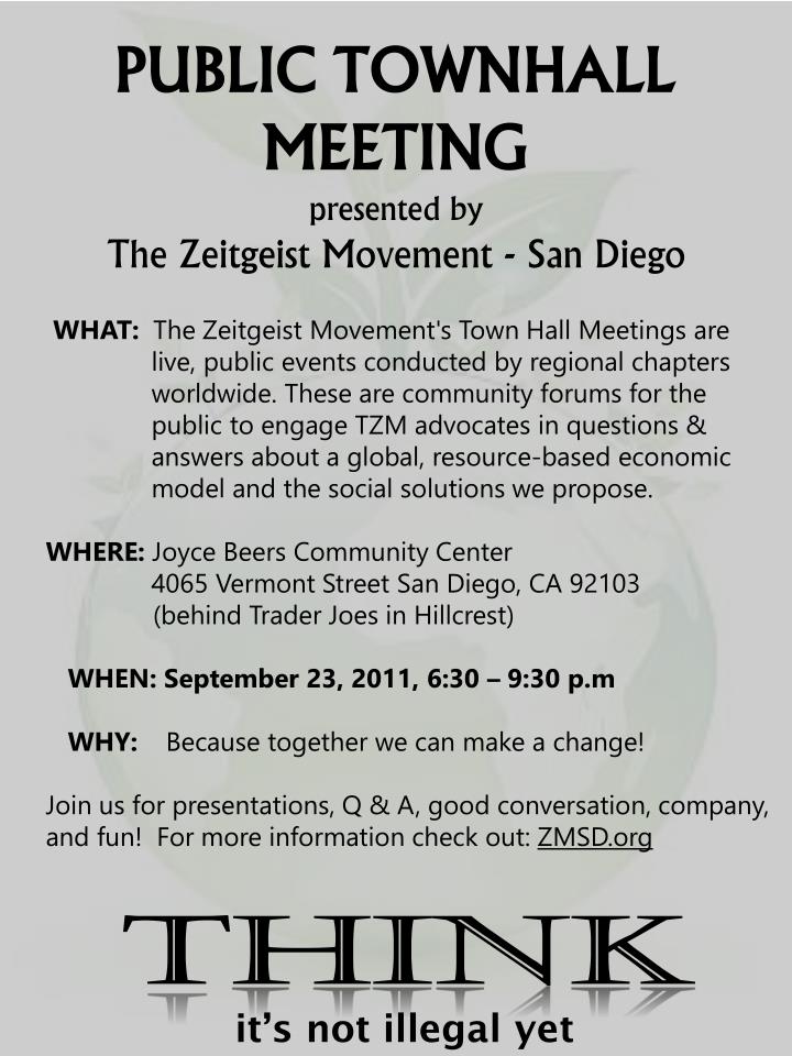 public townhall meeting presented by the zeitgeist movement san diego
