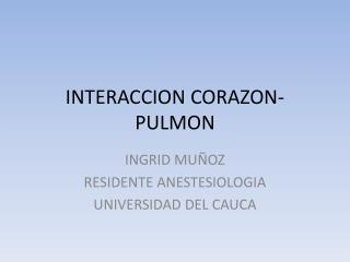 interaccion corazon pulmon