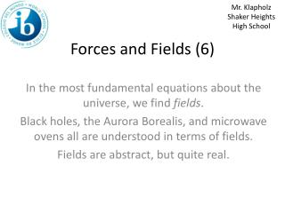 Forces and Fields (6)