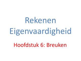 rekenen eigenvaardigheid