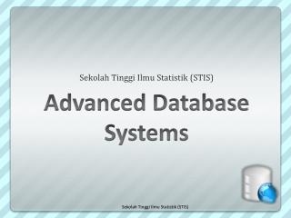 Advanced Database Systems