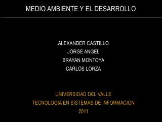 medio ambiente y el desarrollo