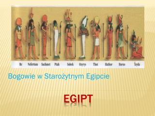 bogowie w staro ytnym egipcie
