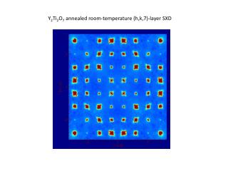 Y 2 Ti 2 O 7 annealed room-temperature (h,k,7)-layer SXD