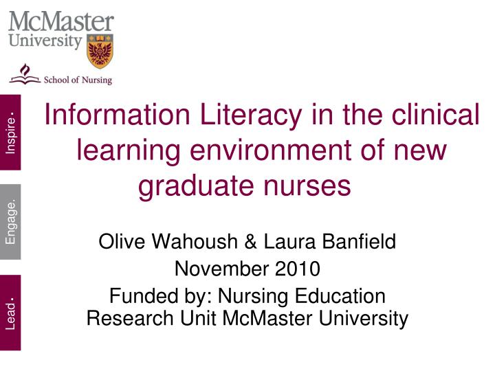 information literacy in the clinical learning environment of new graduate nurses