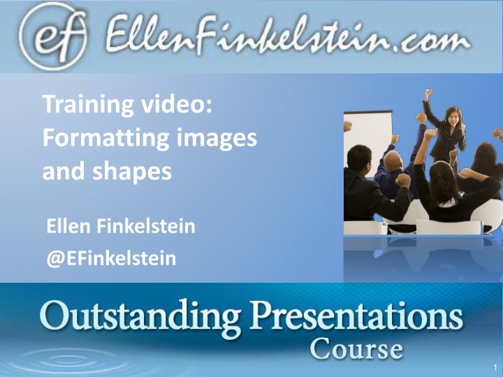 training video formatting images and shapes