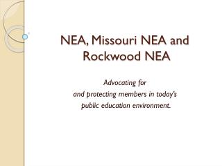 NEA, Missouri NEA and Rockwood NEA