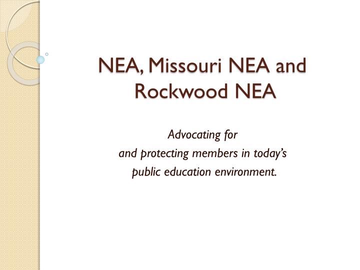 nea missouri nea and rockwood nea