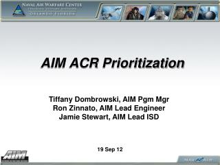 AIM ACR Prioritization