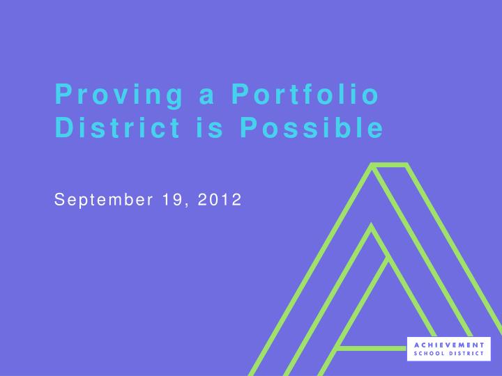 proving a portfolio district is possible