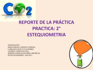 reporte de la pr ctica practica 2 estequiometria