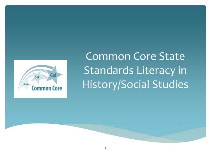 common core state standards literacy in history social studies