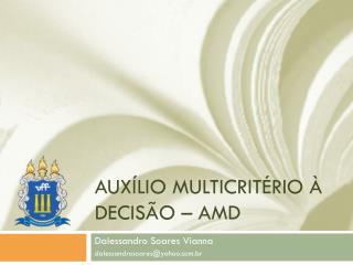 aux lio multicrit rio decis o amd