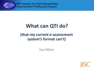 What can QTI do?