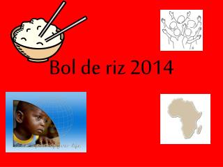 bol de riz 2014