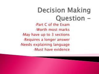 Decision Making Question -