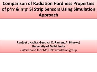 Ranjeet , Kavita , Geetika , K. Ranjan , A. Bharwaj University of Delhi, India