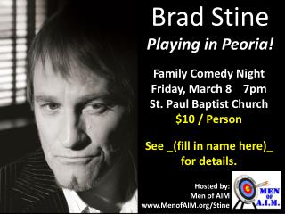 Brad Stine Playing in Peoria!