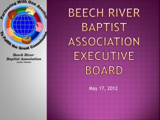 BEECH RIVER BAPTIST ASSOCIATION EXECUTIVE BOARD