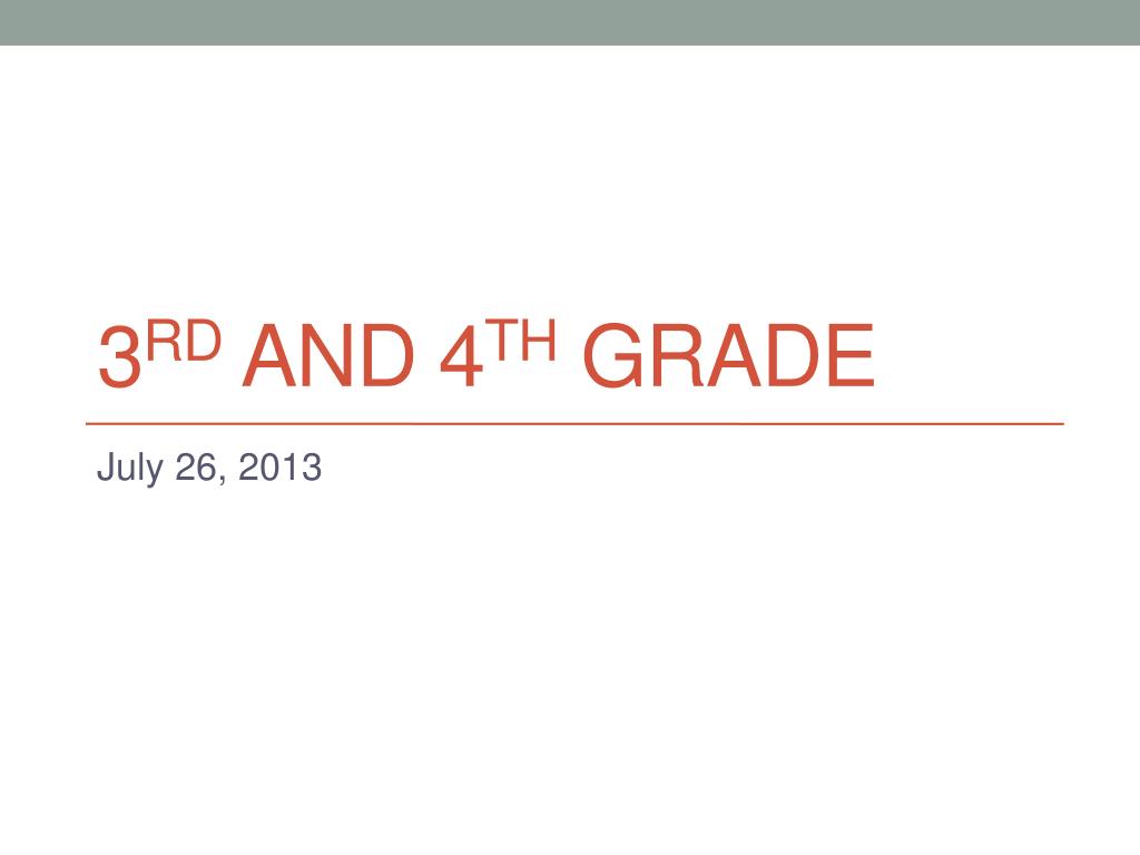 PPT - 3 rd and 4 th Grade PowerPoint Presentation, free download - ID ...