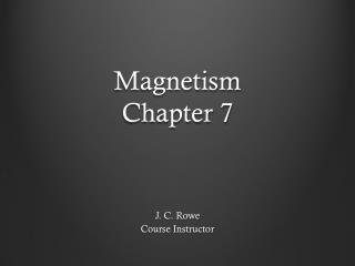 Magnetism Chapter 7