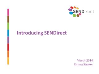 Introducing SENDirect
