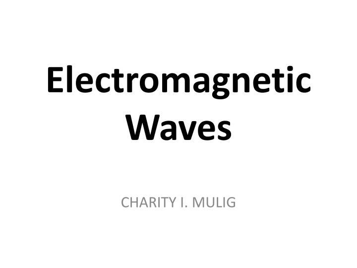 electromagnetic waves