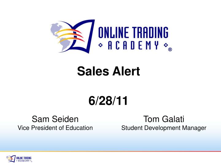 sales alert 6 28 11
