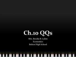 ch 10 qqs