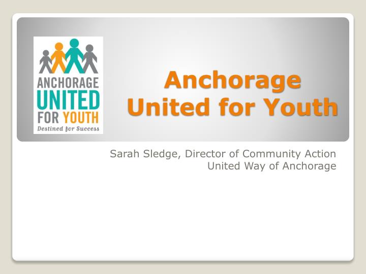 anchorage united for youth