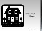Home Sweet Home - slide 1