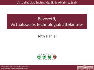 bevezet virtualiz ci s technol gi k ttekint se