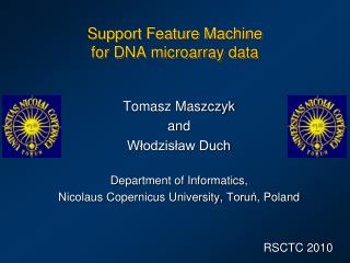 Support Feature Machine for DNA microarray data