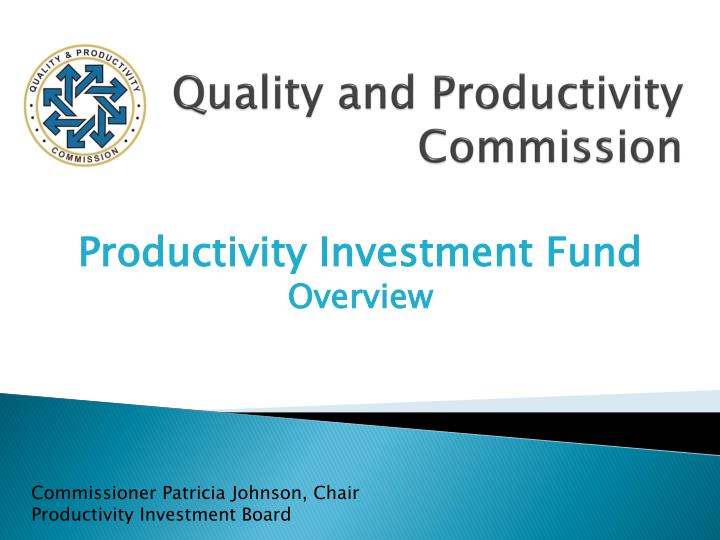quality and productivity commission