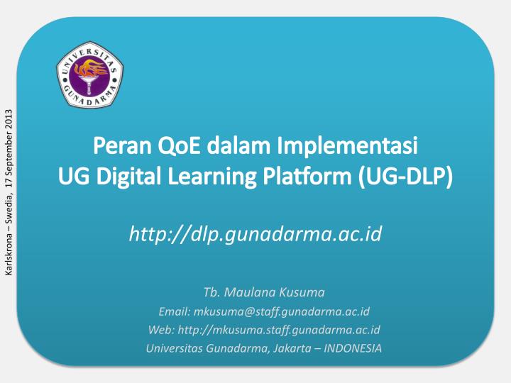 peran qoe dalam implementasi ug digital learning platform ug dlp