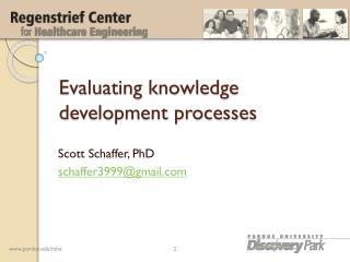 Evaluating knowledge development processes
