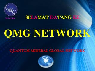 se la mat da tang ke qmg network quantum mineral global network