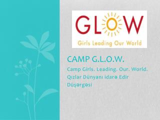 camp g l o w