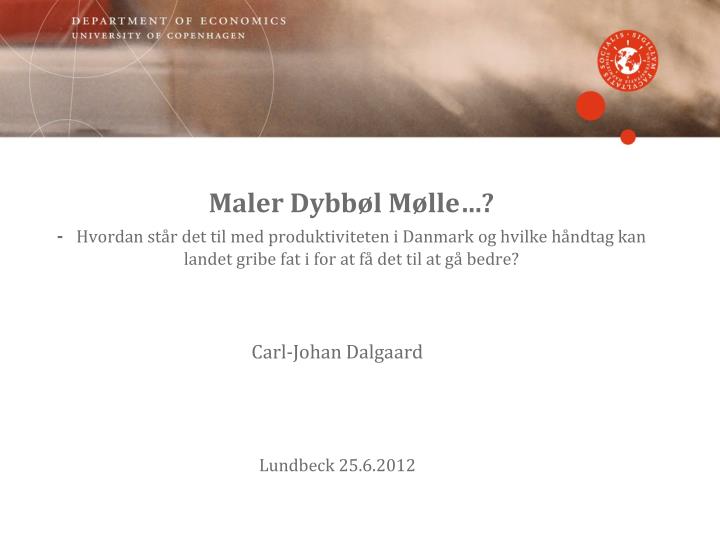 carl johan dalgaard lundbeck 25 6 2012