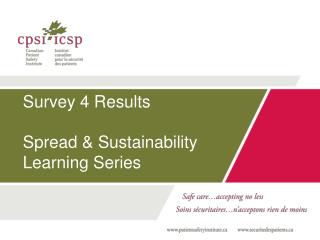 Survey 4 Results Spread &amp; Sustainability Learning Series