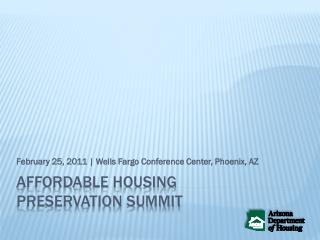 Affordable housing preservation summit
