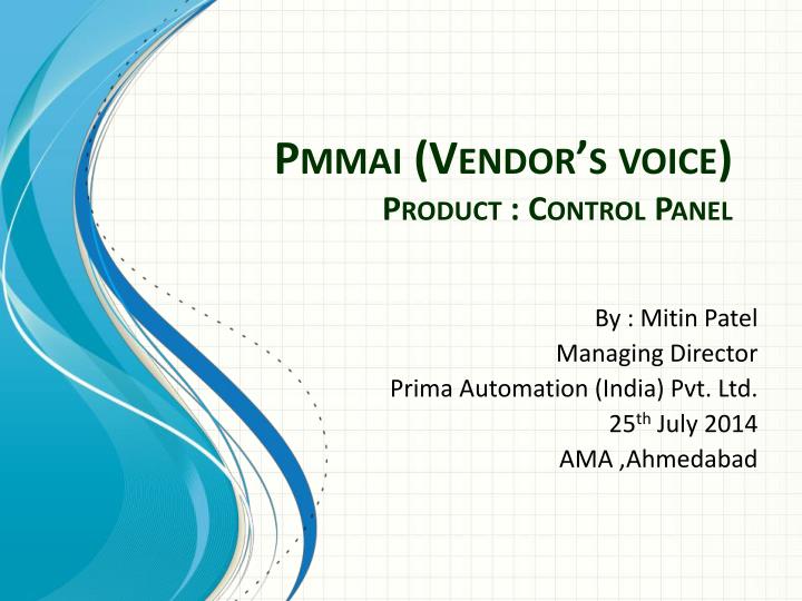 pmmai vendor s voice product control panel