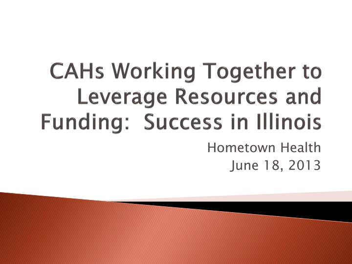 cahs working together to leverage resources and funding success in illinois