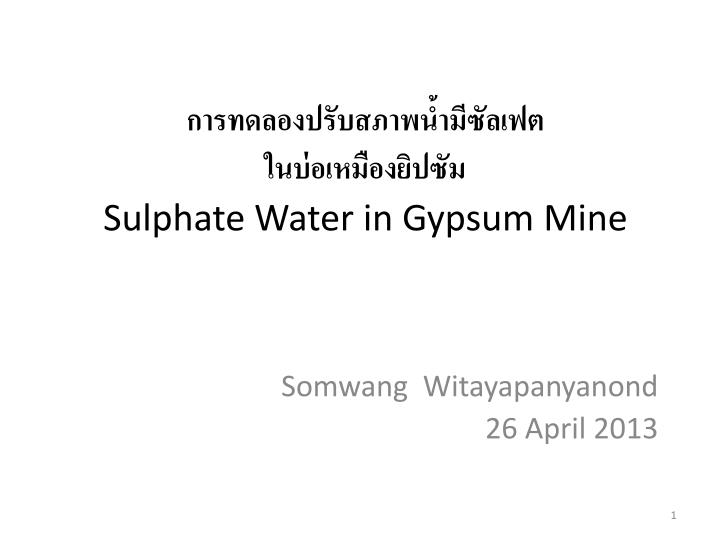 sulphate water in gypsum mine